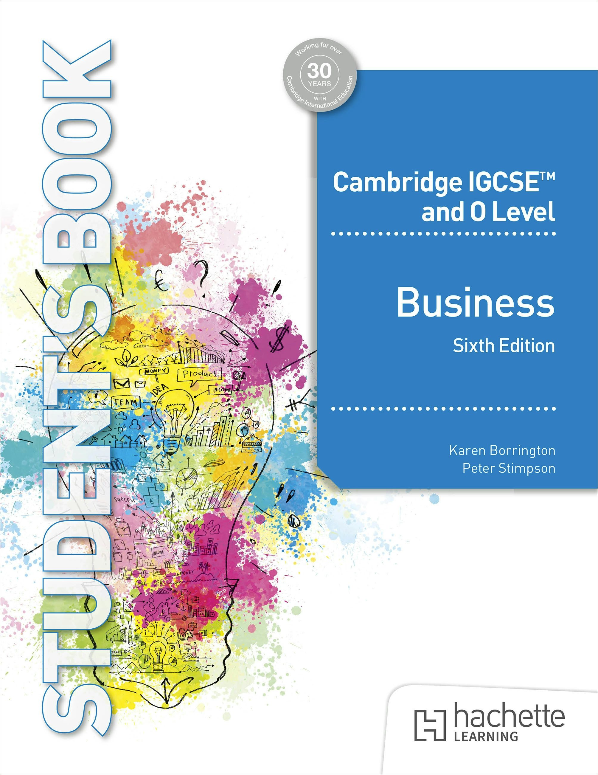 Book cover image for Cambridge IGCSE and O Level Business Sixth Edition ISBN: 9781036010645